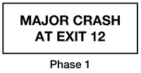 "Major Crash at Exit 12", Phase 1